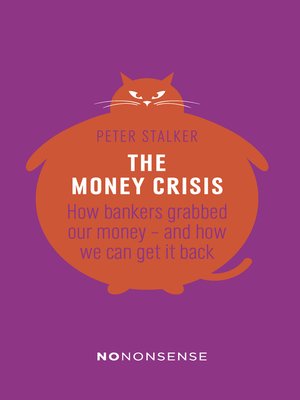 cover image of NoNonsense the Money Crisis
